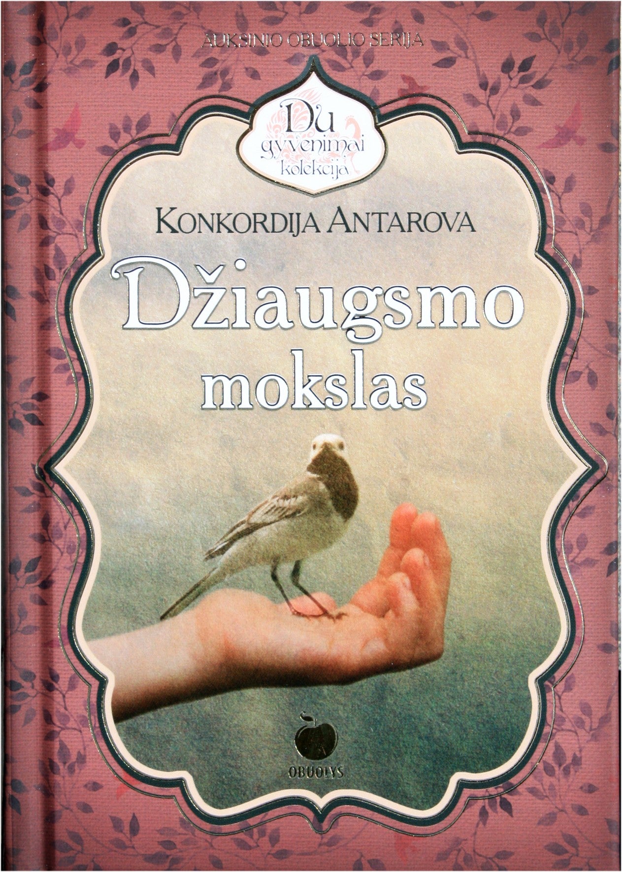 Antarova „Džiaugsmo mokslas“
