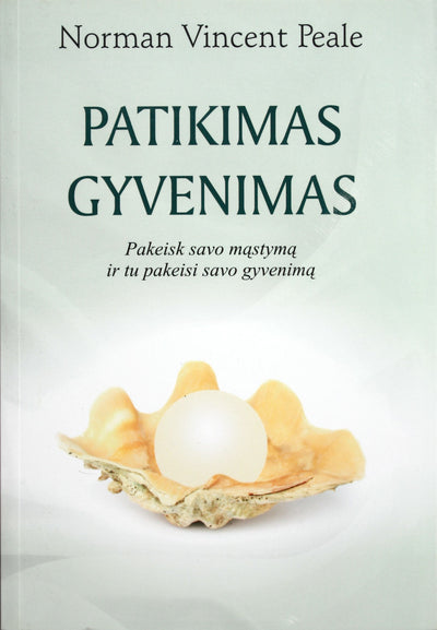 Norman Peale "Patikimas gyvenimas"