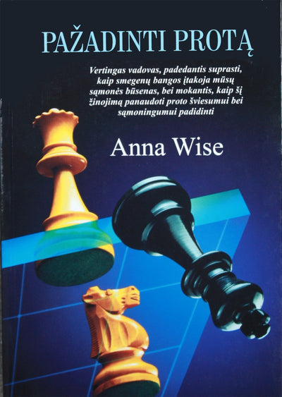 Wise "Pažadinti protą"