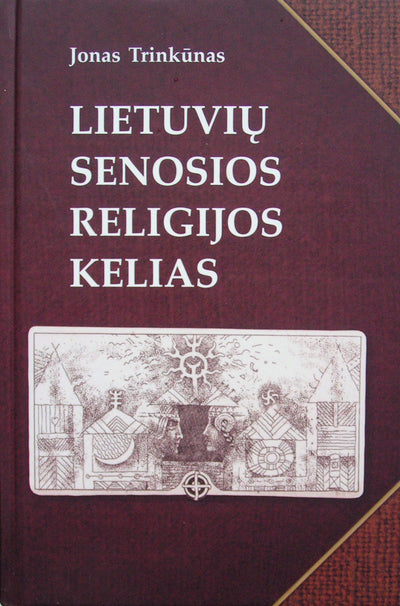 Trinkūnas „Senosios lietuvių religijos kelias“