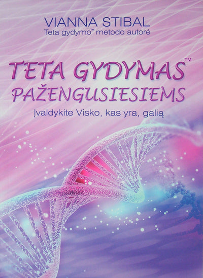 Vianna Stibal "Teta gydymas pažengusiesiems"
