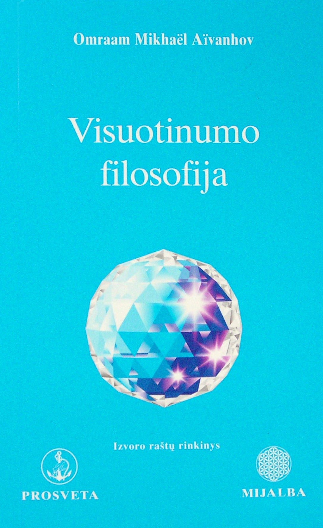 Aivankhovas „Visuotinumo filosofija“