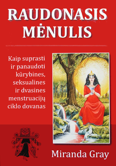 Miranda Gray "Raudonasis mėnulis"