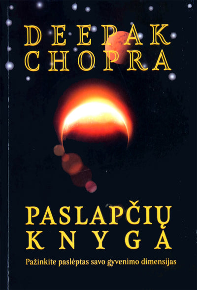 Deepak Chopra "Paslapčių knyga"