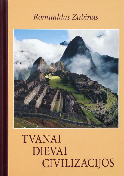 Romualdas Zudinas "Tvanai, dievai, civilizacijos"