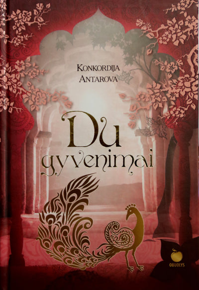 Konkordija Antarova "Du gyvenimai"