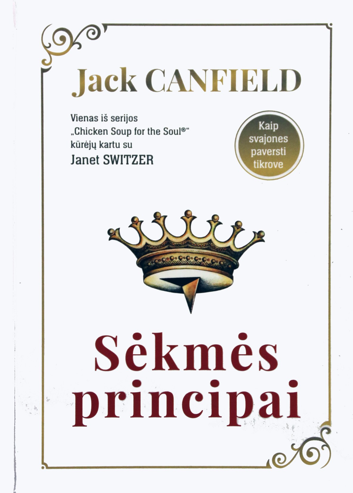 Jack Canfield "Sėkmės principai"