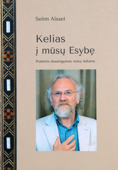 Aissel "Kelias į mūsų Esybę"