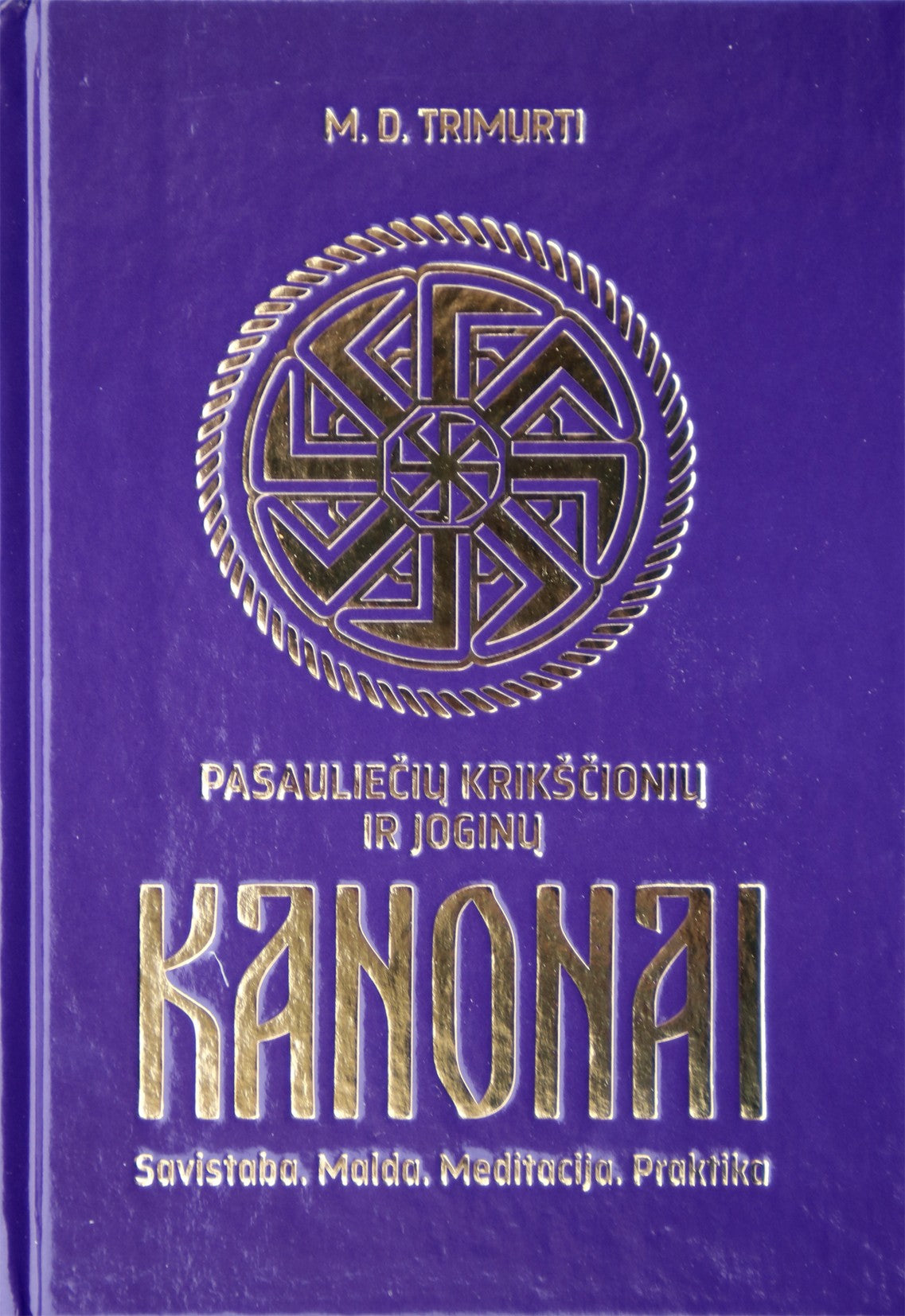 Trimurti "Pasauliečių krikščionių ir joginų kanonai"