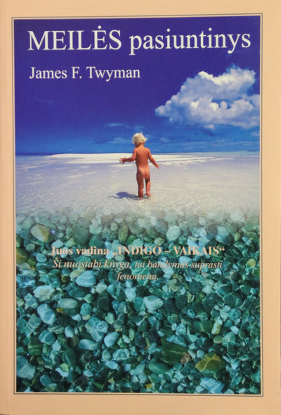 Twyman James "Meilės pasiuntinys"
