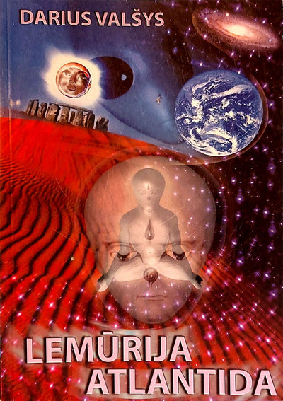 Darius Valšys "Lemūrija, Atlantida"