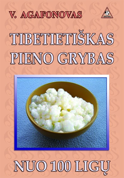 Agafonovas "Tibeto pieno grybas"