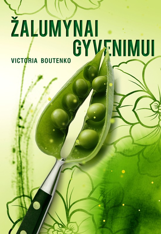 Victoria Boutenko "Žalumynai gyvenimui"