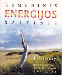 Jill Henry "Asmeninis energijos šaltinis"