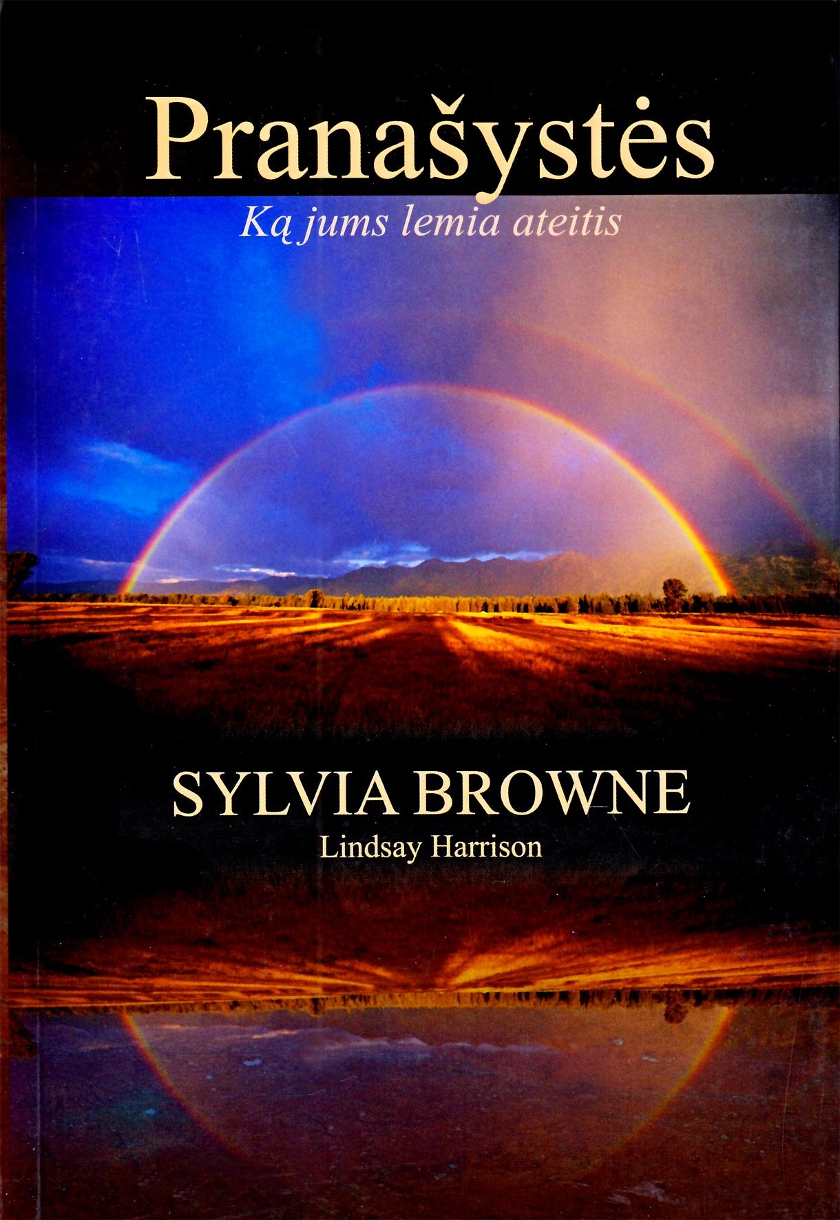 Silvia Browne "Pranašystės. Ką jums lemia ateitis"