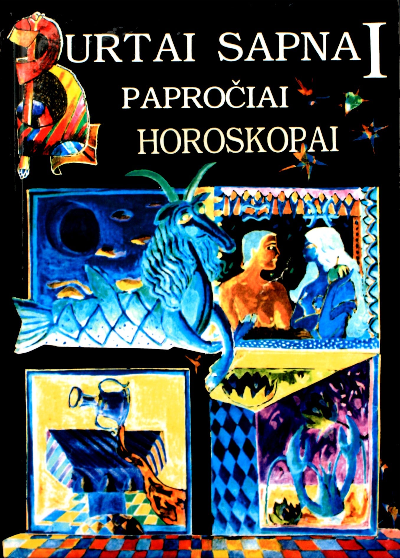 Burtai, papročiai, sapnai, horoskopai I