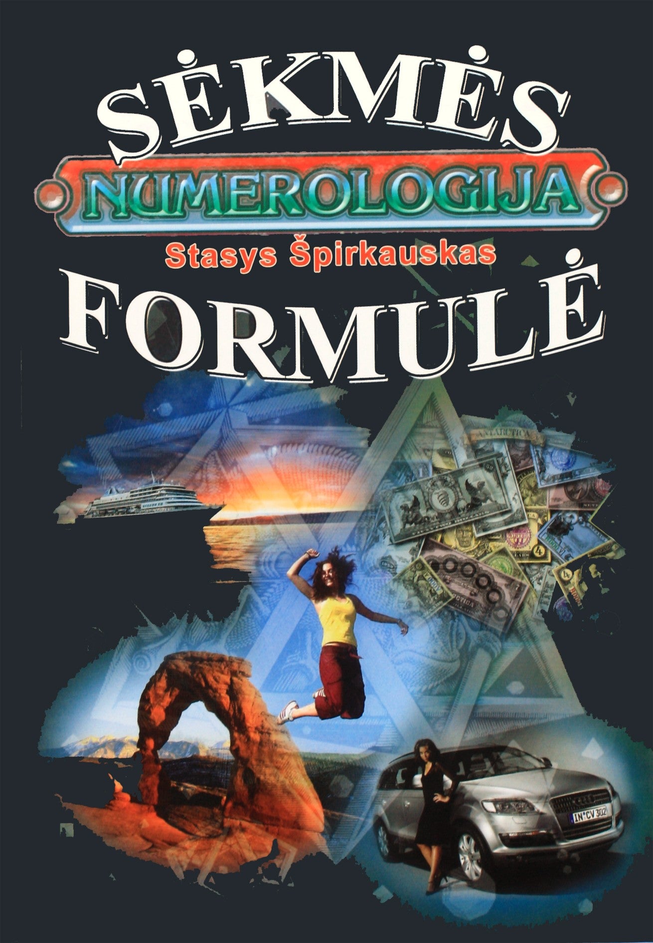 Stasys Špirkauskas "Sėkmės formulė"