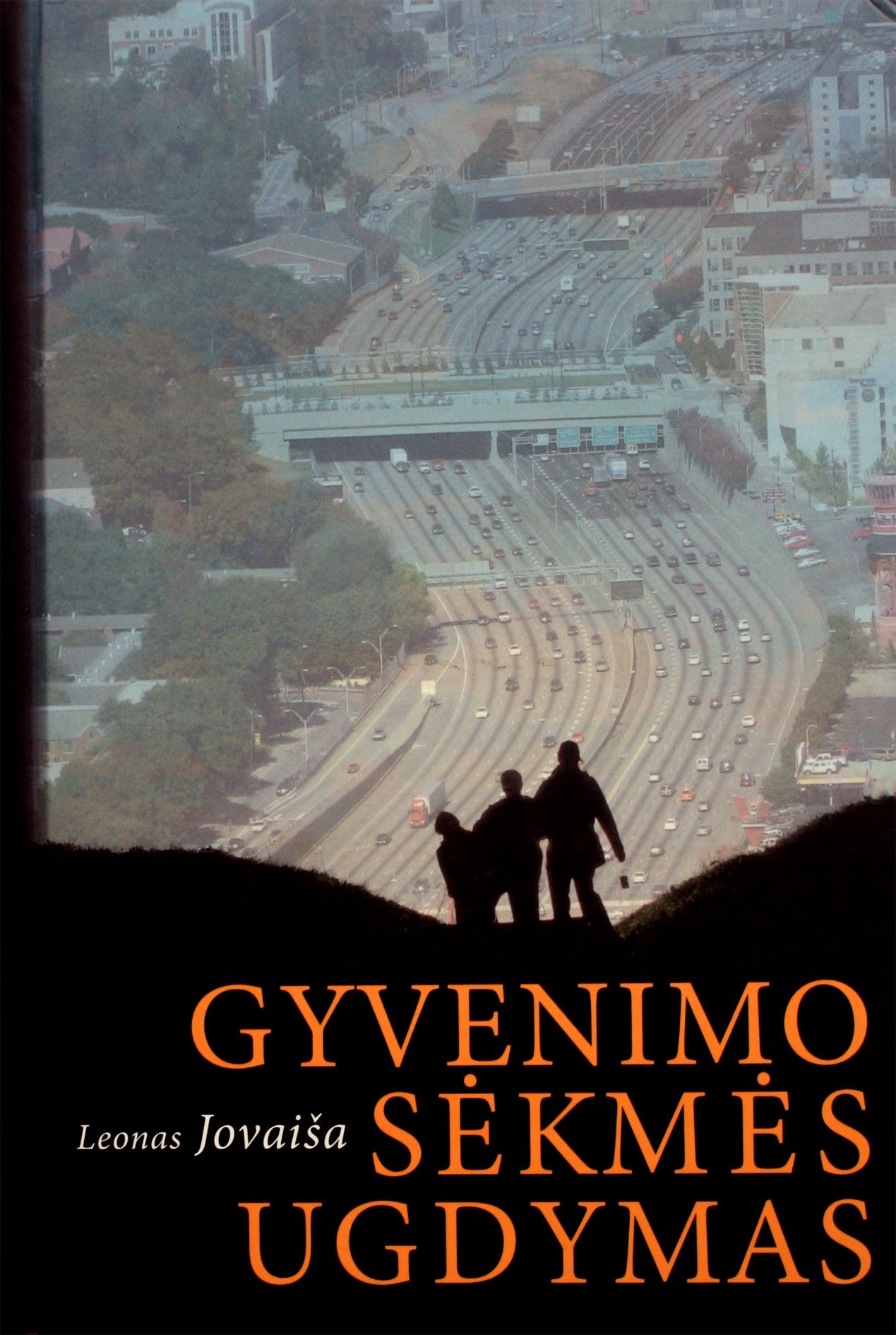 Leonas Jovaiša "Gyvenimo sėkmės ugdymas"