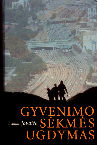 Leonas Jovaiša "Gyvenimo sėkmės ugdymas"