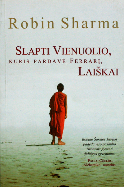 Robin Sharma "Slapti vienuolio, kuris pardavė ferrari, laiškai"