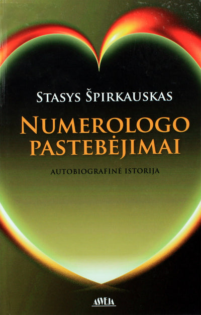 Stasys Špirkauskas "Numerologo pastebėjimai"