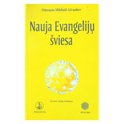 Omraam Mikhael Aivanhov "Nauja Evangelijų šviesa" (217)