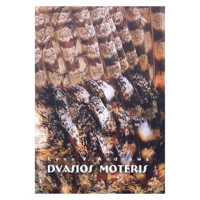 Lynn Andrews "Dvasios moteris"