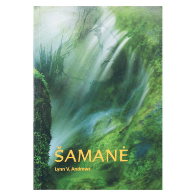 Lynn Andrews "Šamanė"