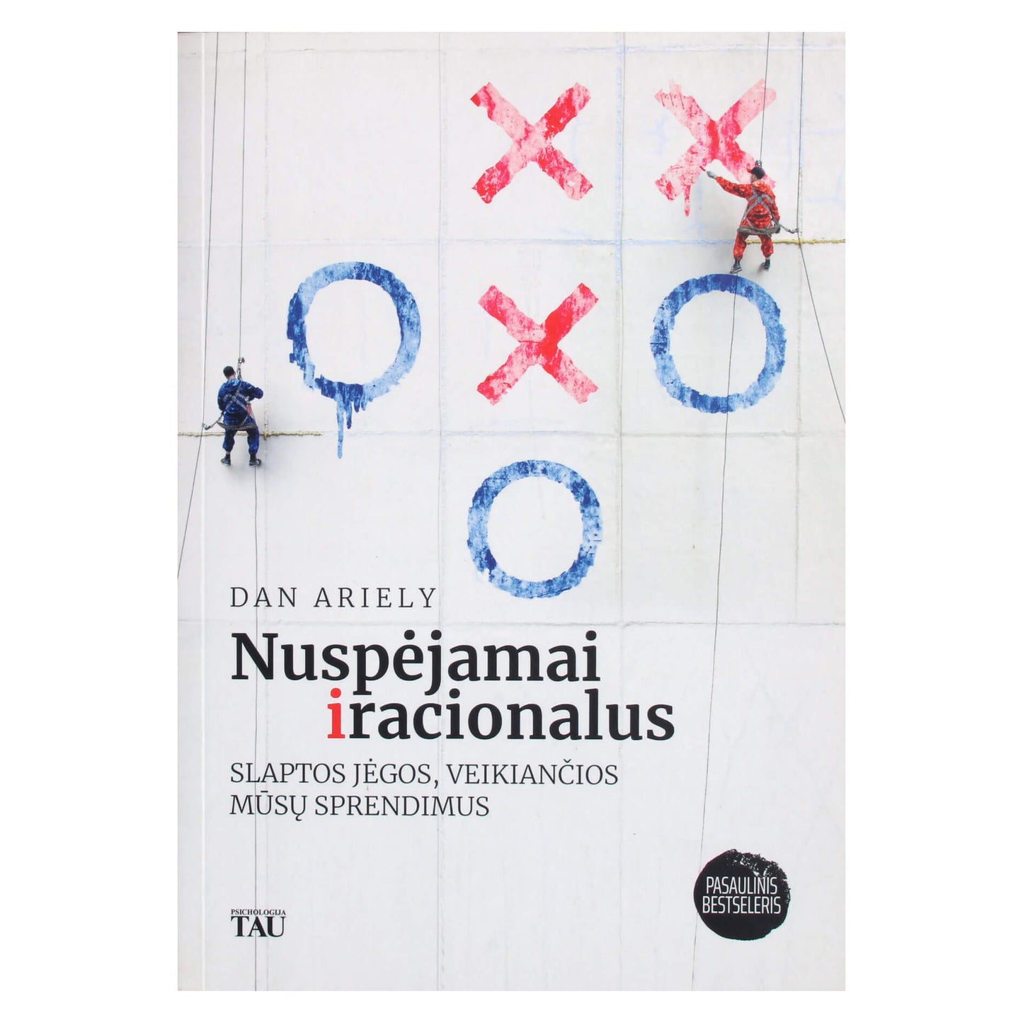 Dan Ariely "Nuspėjamai iracionalus"