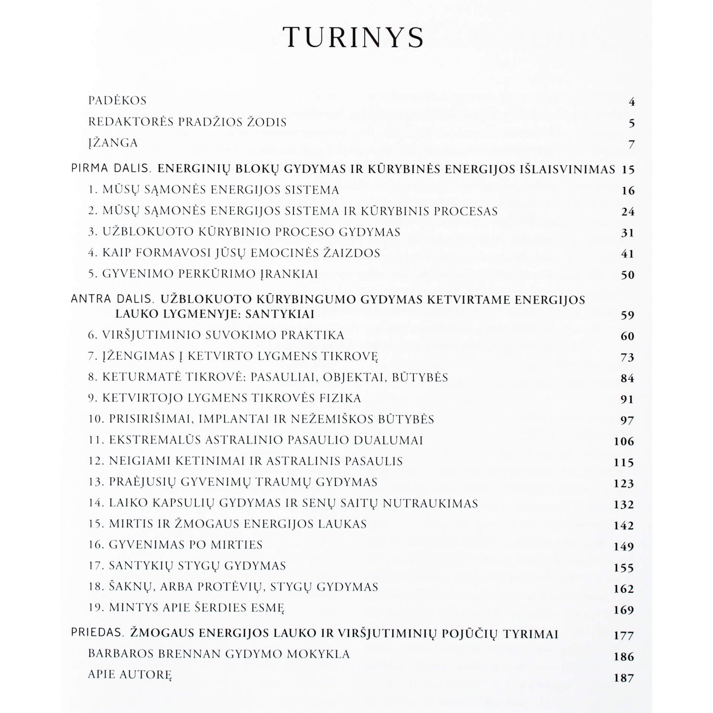 Barbara Ann Brennan "Gydymas šviesa"