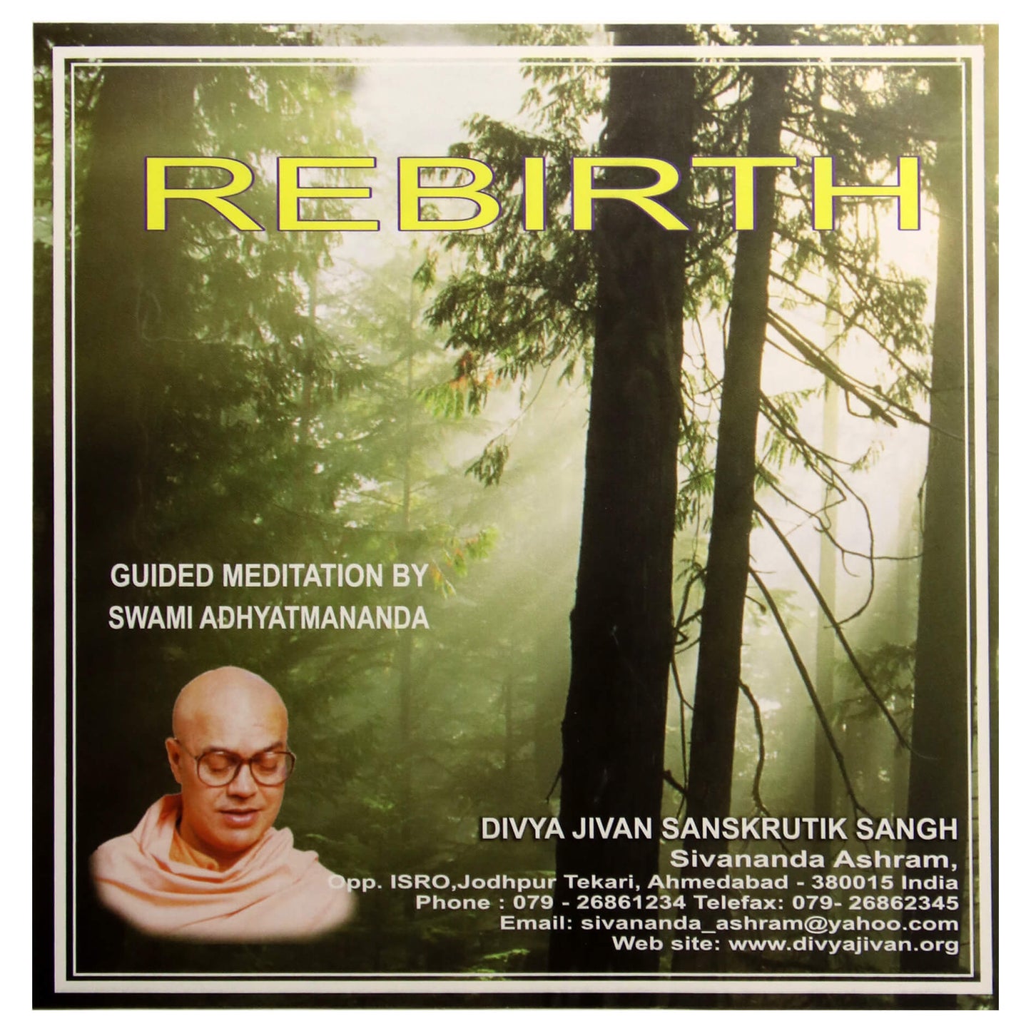 INDIA / Rebirth / Swami Adhyatmananda