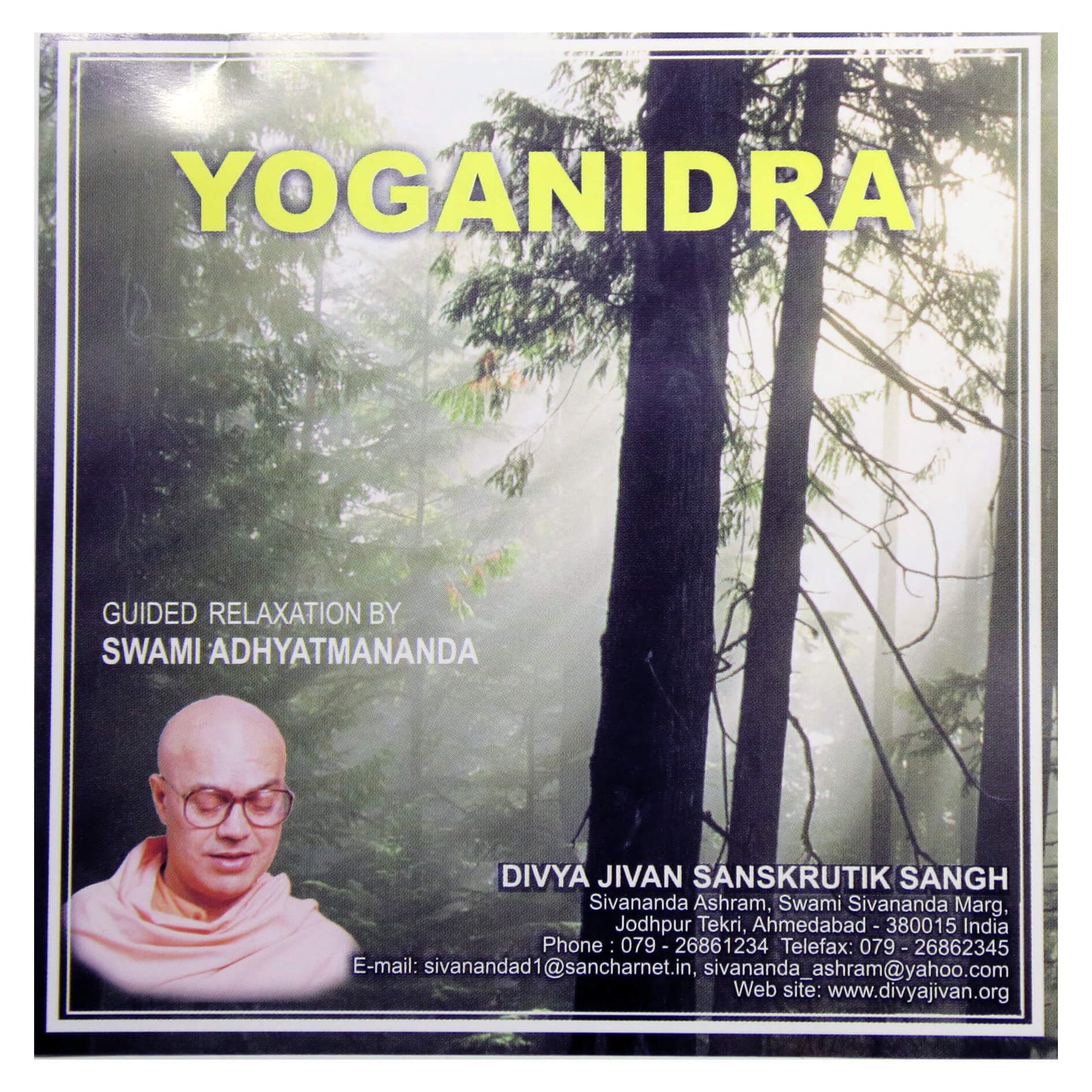 INDIA / Yoganidra / Swami Adhyatmananda
