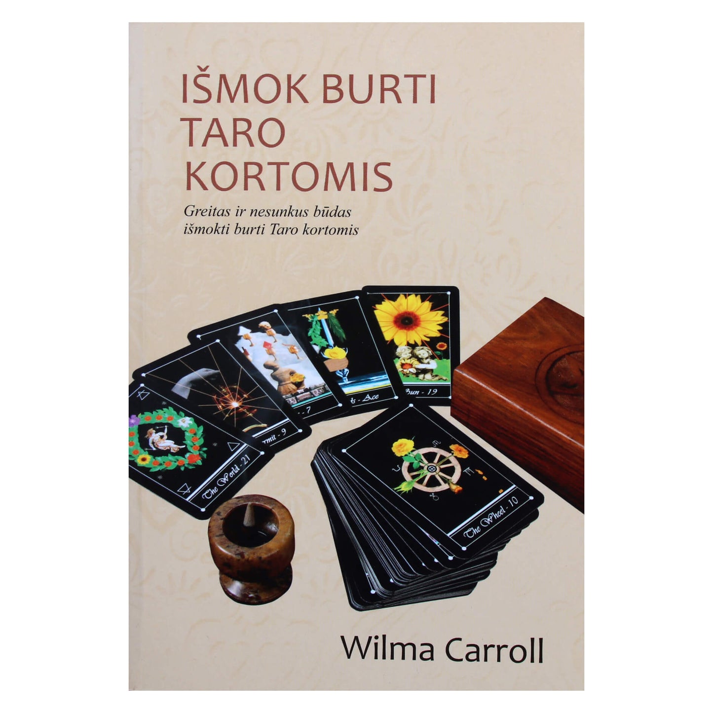 Wilma Carroll "Išmok burti taro kortomis"