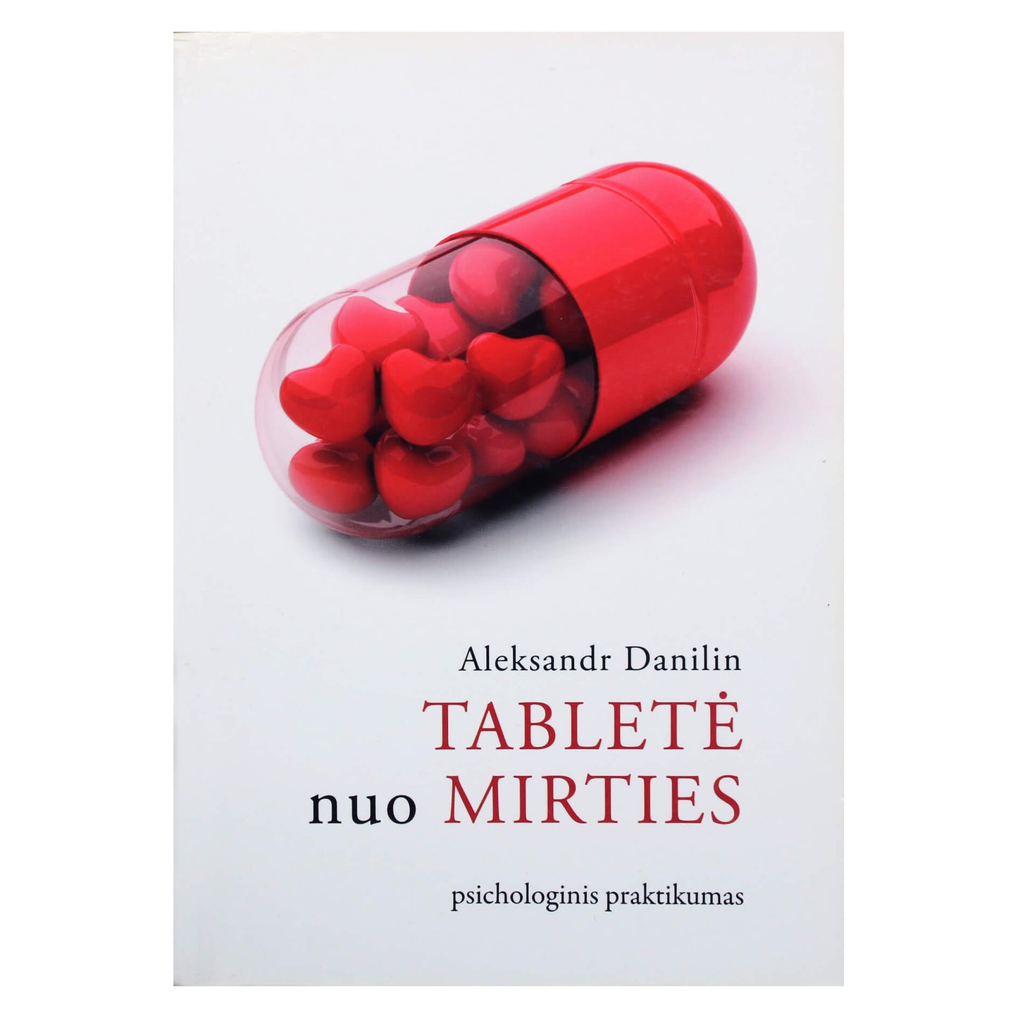 Danilinas „Mirties piliulė“