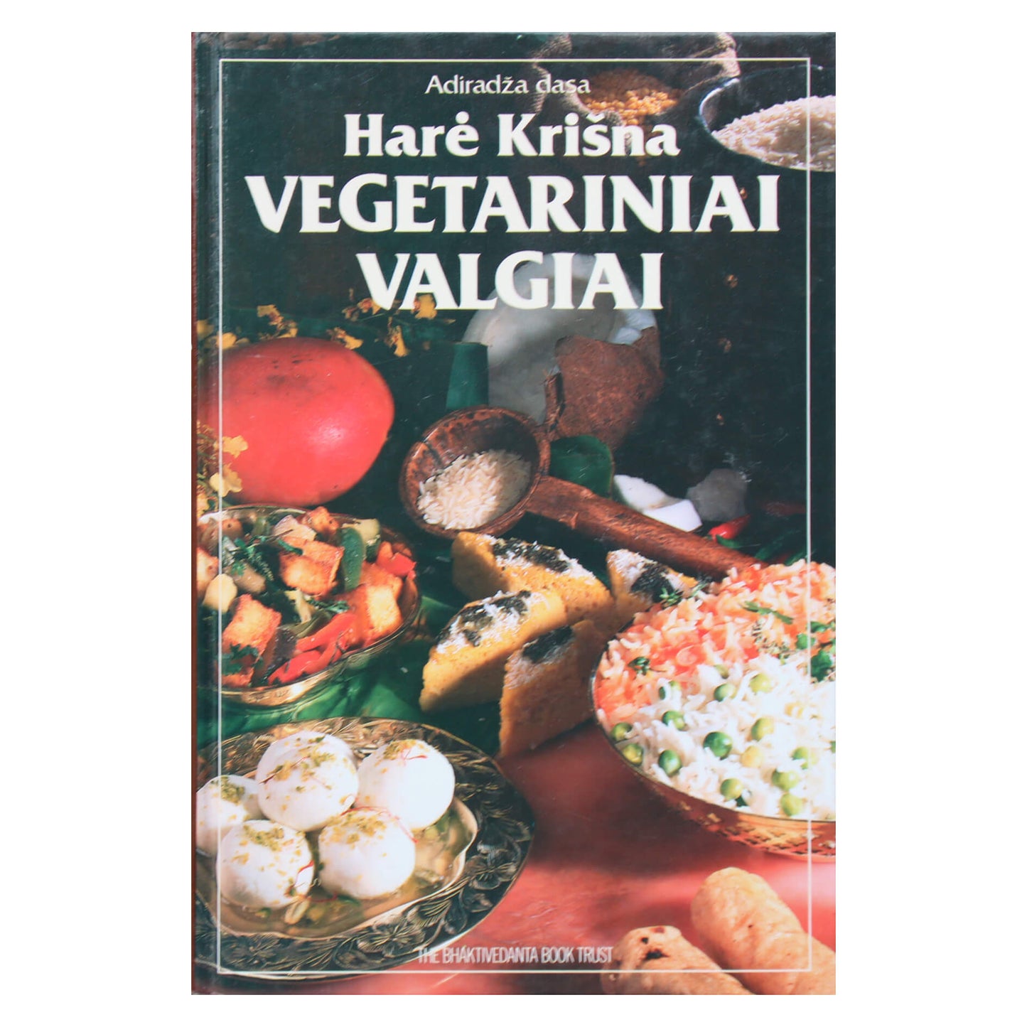Adiradža Dasa "Harė Krišna Vegetariniai valgiai"