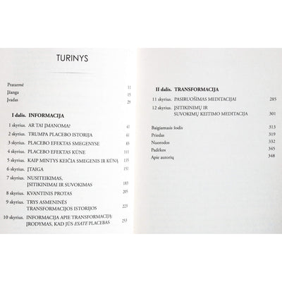 Dispenza "Tu esi placebas. Kaip sąmonė virsta materija"