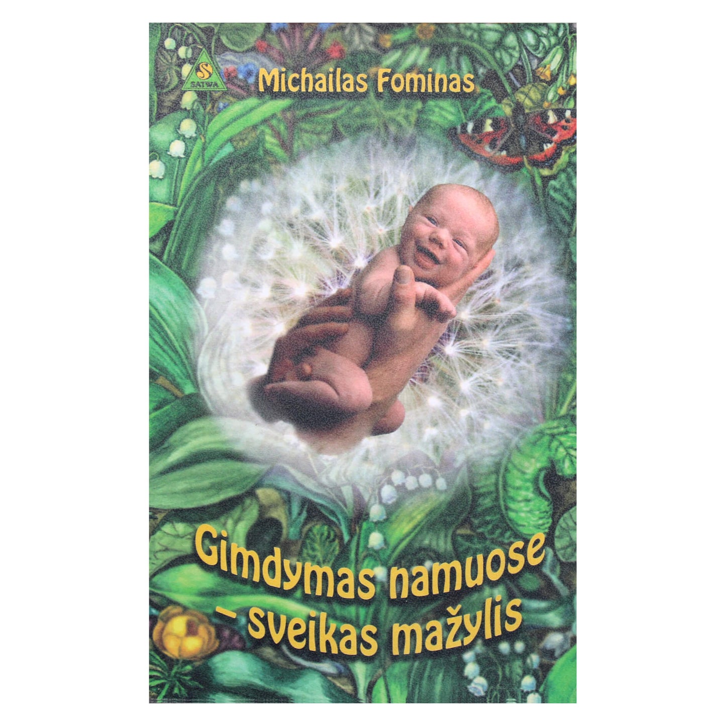 Fomin "Gimdymas namuose"