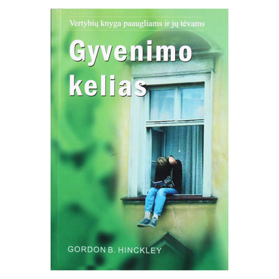 Gordon Hinckley "Gyvenimo kelias"