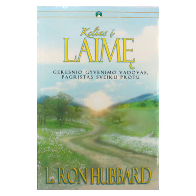 L. Ron Hubbard "Kelias į laimę"