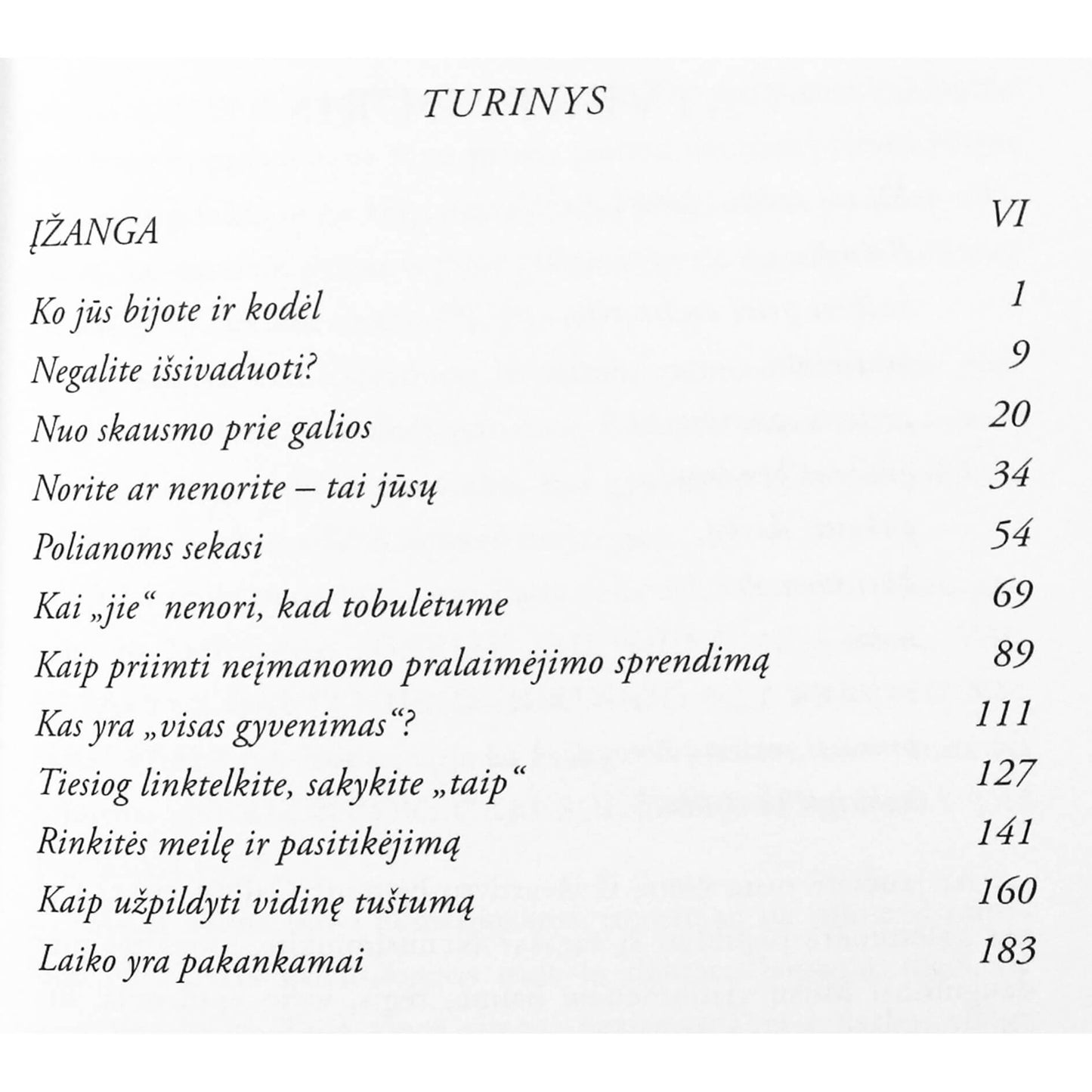 Susan Jeffers "Bijok, bet vis tiek daryk"