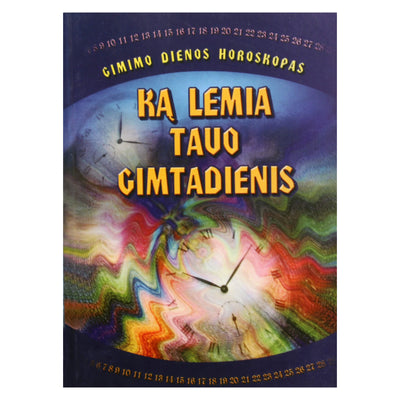 Ką lemia tavo gimtadienis