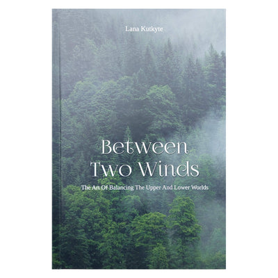 Lana Kutkyte "Between Two Winds"