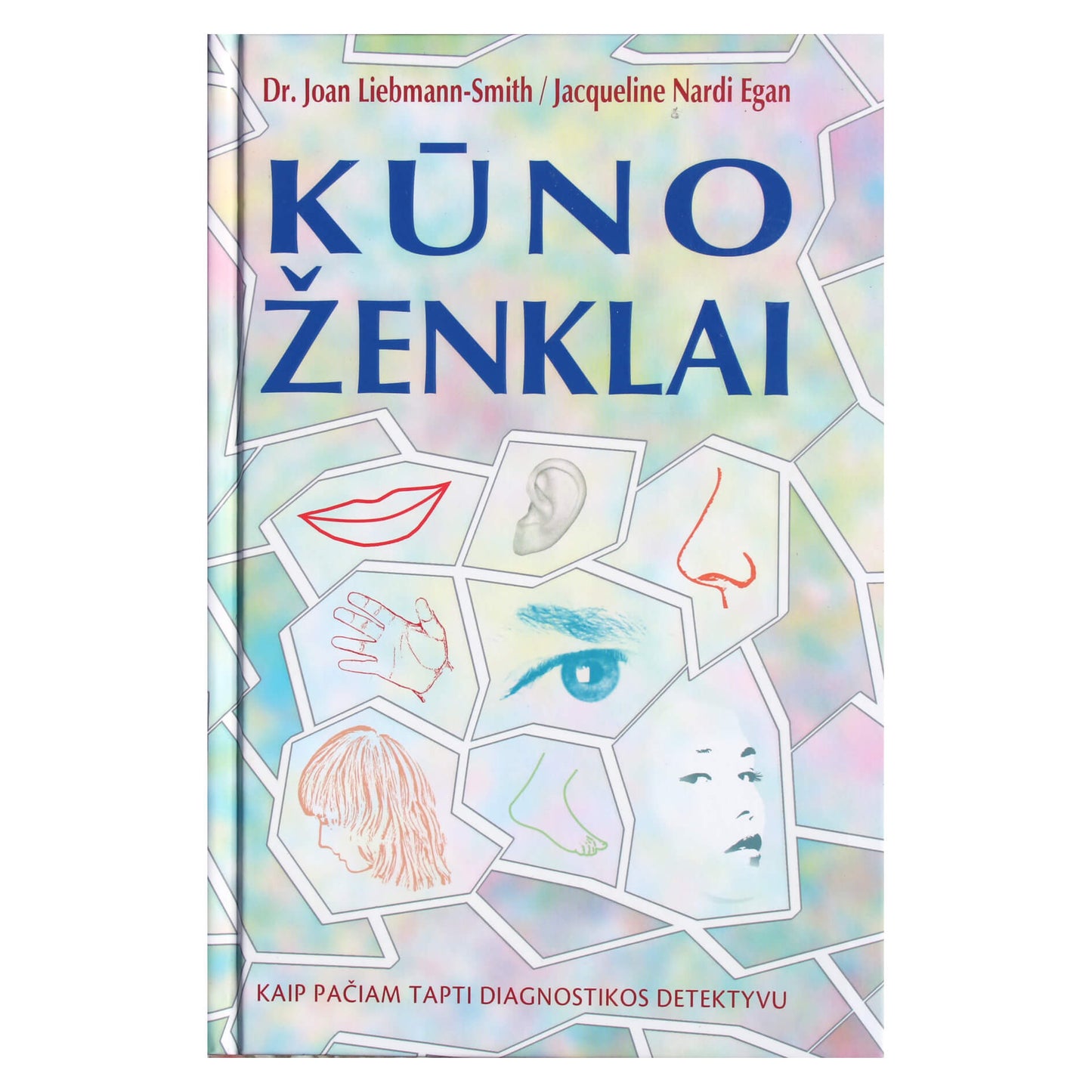 Joan Liebmann-Smith "Kūno ženklai"