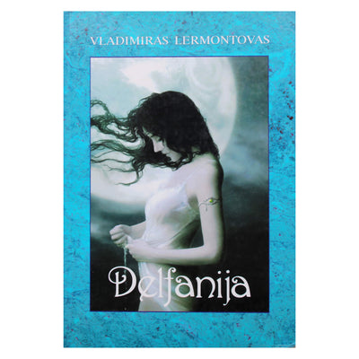 Vladimiras Lermontovas "Delfanija"