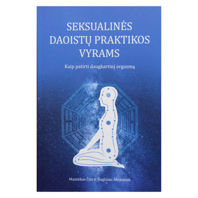 Мантек Чия "Даосские сексуальные практики для мужчин"