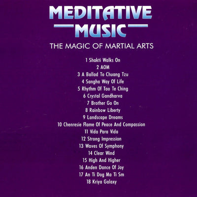 Oliver Serano / Meditative music / The Magic Of Martial Arts Meditative