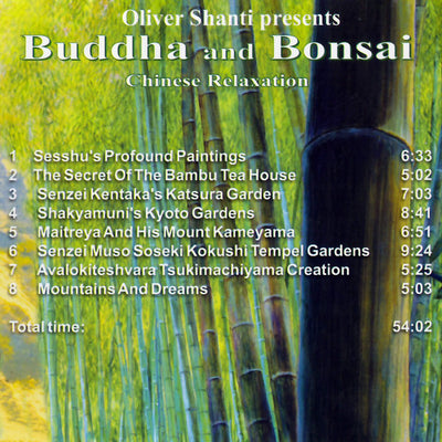 Oliver Shanti presents / Buddha and Bonsai - Chinese