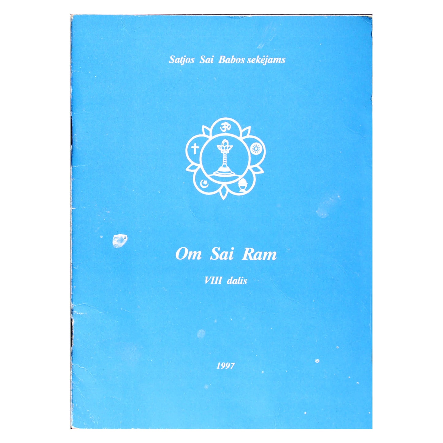 Satjos Sai Babos sekėjams Om Sai Ram VIII dalis