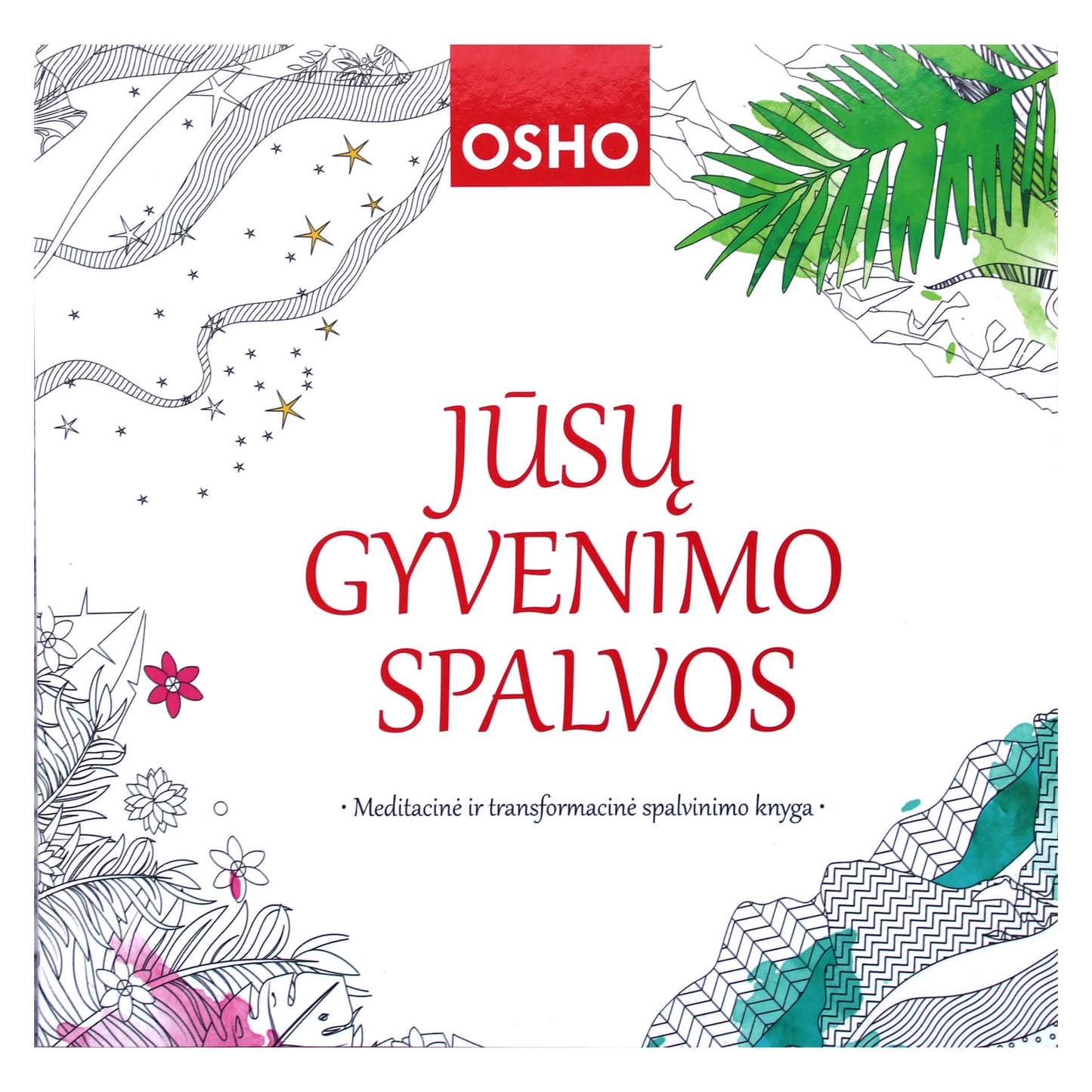 Osho "Jūsų gyvenimo spalvos"