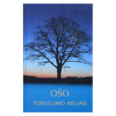 Ošo "Tobulumo kelias"